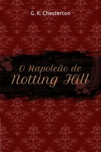 Книга Наполеон из Ноттинг-Хилла  (O Napoleão de Notting Hill) на португальском