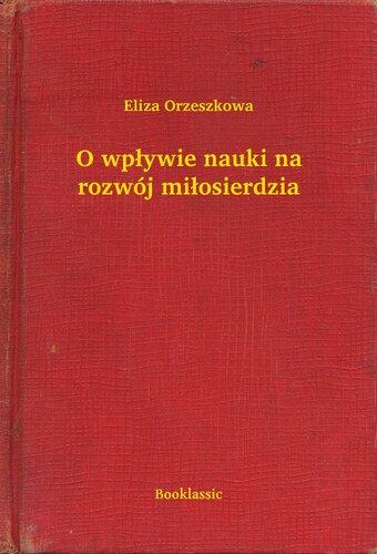 Buch Über den Einfluss der Wissenschaft auf die Entwicklung der Barmherzigkeit (O wpływie nauki na rozwój miłosierdzia) in Polish