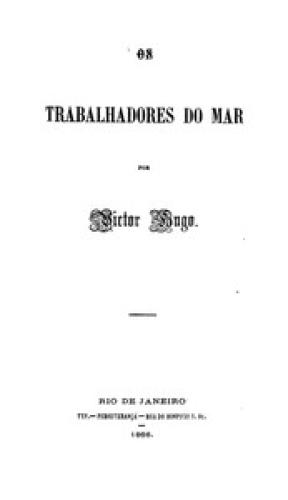 Buch Die Arbeiter des Meeres (Os Trabalhadores do Mar) in Portuguese