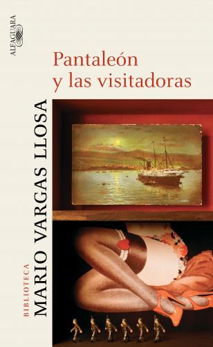 Книга Капитан Панталеон и Рота добрых услуг (Pantaleón y las visitadoras) на испанском