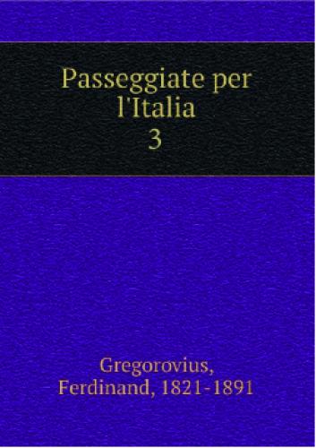 Książka Spacerując po Italii. Tom 3 (Passeggiate per l'Italia. Volume 3) na włoski