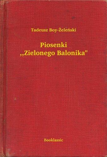 Book Songs of the Green Balloon (Piosenki "Zielonego Balonika") in Polish