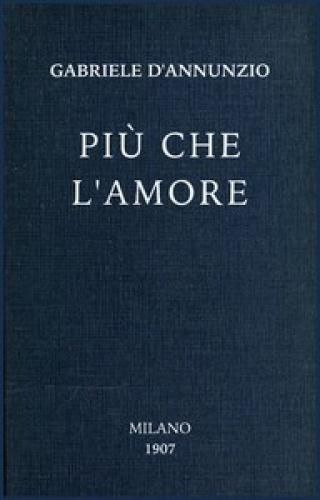 Книга Больше, чем любовь: Moderna Tragedia  (Più che l'amore: Tragedia moderna) на итальянском