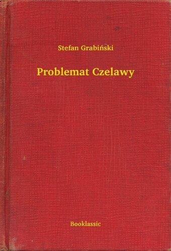 Book The Problem of Czelawa (Problemat Czelawy) in Polish