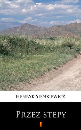 Book Through the Steppes (Przez stepy) in 