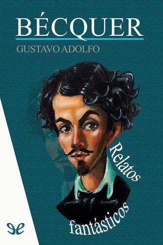 Book Fantastic stories (Relatos fantásticos) in Spanish