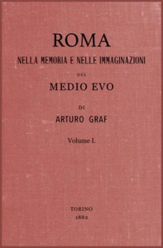 Buch Rom in der Erinnerung und Vorstellungskraft des Mittelalters, Band I (Roma nella memoria e nelle immaginazioni del Medio Evo vol. I) in Italienisch