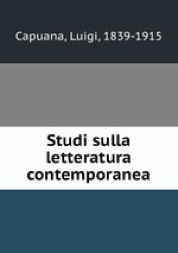 Book Studies in Contemporary Literature: First Series (Studi sulla letteratura contemporanea : Prima serie) in Italian