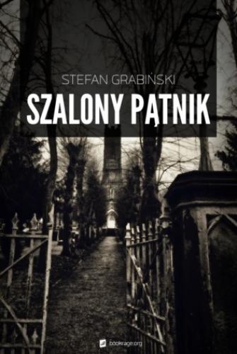 Книга Сумасшедший паломник (Szalony pątnik) на польском