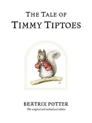 Livre Le conte de Timmy Écureuil (The Tale of Timmy Tiptoes) en anglais
