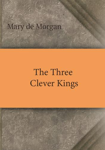 Book Три Умных Короля (The Three Clever Kings) in English