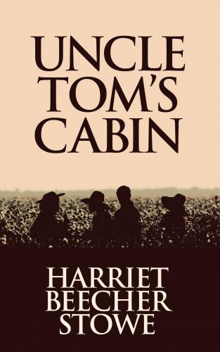 Книга Хижина дяди Тома (Uncle Tom's Cabin) на английском
