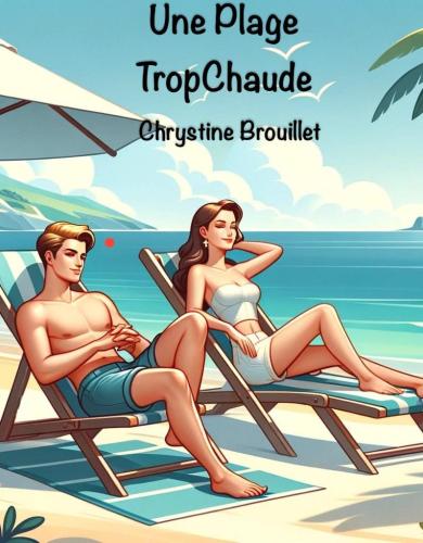 Libro Una playa demasiado caliente (Une Plage Trop Chaude) en Francés