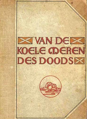 Книга От холодных озер смерти (Van De Koele Meren Des Doods) на нидерландском