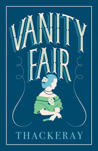 Книга Ярмарка тщеславия (Vanity Fair: A Novel without a Hero) на английском