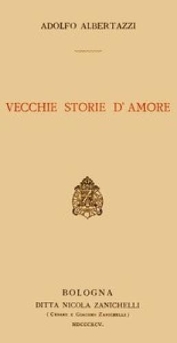Book Old love stories (Vecchie storie d'amore) in Italian