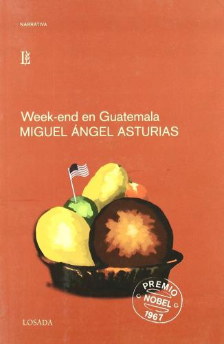 Book Weekend In Guatemala (Week-end en Guatemala) in Spanish