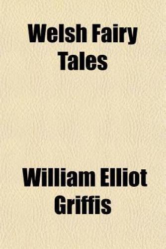 Книга Валлийские сказки (Welsh Fairy Tales) на английском