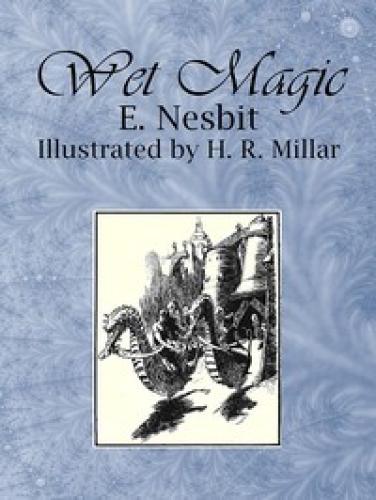 Livre Magie Mouillée (Wet Magic) en anglais