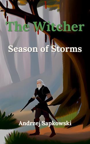 Libro La temporada de las tormentas (The Witcher. Season of Storms) en Inglés