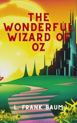 Livro O Maravilhoso Mágico de Oz (The Wonderful Wizard of Oz) em Inglês