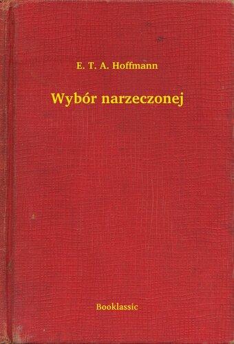 Livre Le choix de la mariée (Wybór narzeczonej) en Polish