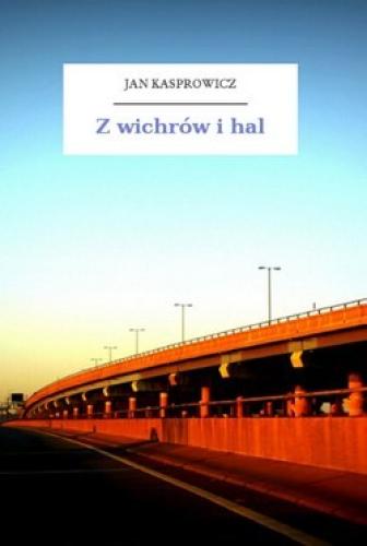 Livre Des tempêtes et des vents (Z wichrów i hal) en Polish