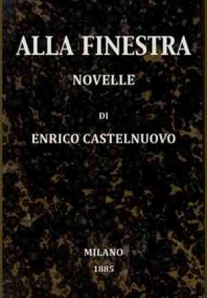 Книга У окна: новеллы (Alla finestra: Novelle) на итальянском