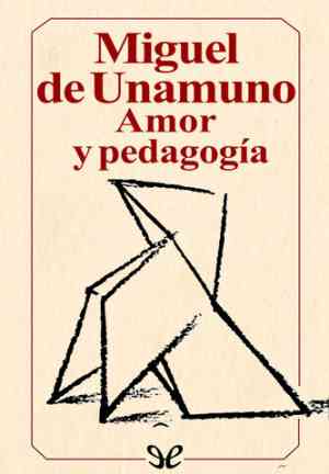 Книга Любовь и педагогика (Amor y pedagogía) на испанском