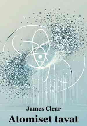 Buch Atomare Gewohnheiten (Atomiset tavat) auf Finnisch