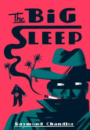 Книга Глубокий сон (The Big Sleep) на английском