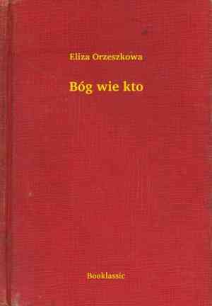 Książka Bóg wie kto (Bóg wie kto) na Polish