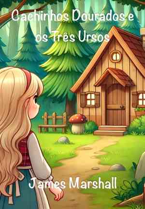 Book Goldilocks and the Three Bears (Cachinhos Dourados e os Três Ursos) in Portuguese