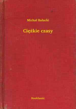 Livro Tempos Difíceis (Ciężkie czasy) em Polish