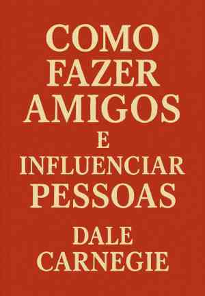Libro Cómo ganar amigos e influir sobre las personas (Como Fazer Amigos e Influenciar Pessoas) en portugués