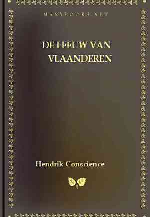 Książka Lew Flandrii: Bitwa o Złote Ostrogi (De Leeuw Van Vlaanderen: De Slag Der Gulden Sporen) na Dutch
