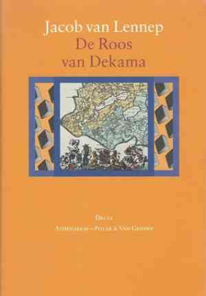 Книга Роза Декамы (De Roos Van Dekama) на нидерландском