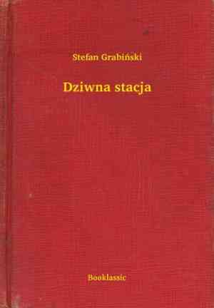 Buch Die seltsame Station (Dziwna stacja) in Polish