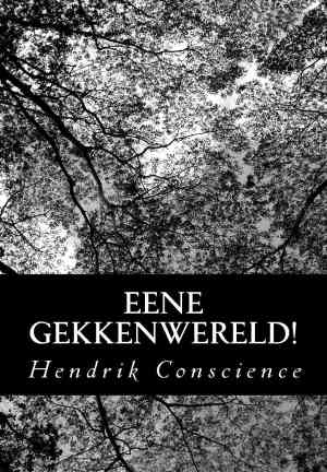 Книга Безумный мир! (Eene Gekkenwereld!) на нидерландском