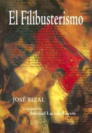 Book The Filibuster (Continuation of the Noli me tángere) (El Filibusterismo (Continuación del Noli me tángere)) in Spanish