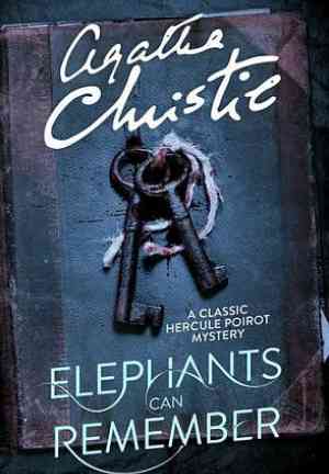 Книга Слоны умеют помнить (Elephants Can Remember) на английском