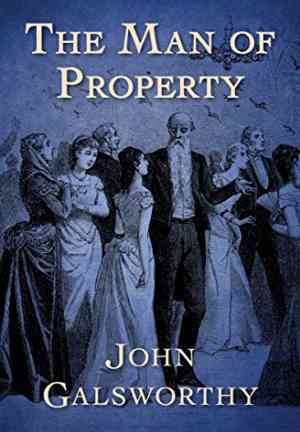 Книга Сага о Форсайтах. Собственник (The Forsyte Saga. The Man of Property) на английском