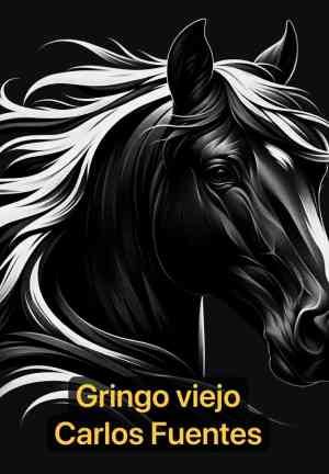 Book The Old Gringo (Gringo viejo) in Spanish