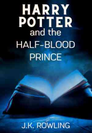 Livre Harry Potter et le Prince de Sang-Mêlé (Harry Potter and the Half-Blood Prince) en anglais