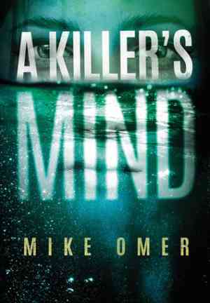 Книга Внутри убийцы (A Killer's Mind) на английском