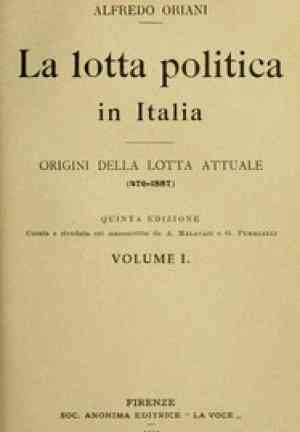 Книга Политическая борьба в Италии, Том 1 (of 3) (La lotta politica in Italia, Volume 1 (of 3)) на итальянском