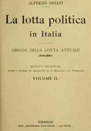 Book The political struggle in Italy, Volume 2 (of 3) (La lotta politica in Italia, Volume 2 (of 3)) in Italian