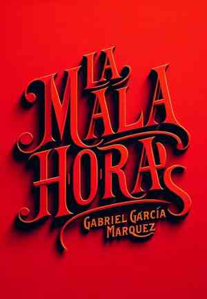 Książka O złej godzinie (La mala hora) na hiszpański
