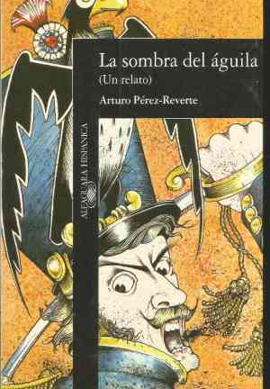Книга Тень орла (La Sombra Del Aguila) на испанском