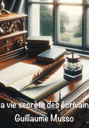 Book The writer's secret life (La vie secrète des écrivains) in French